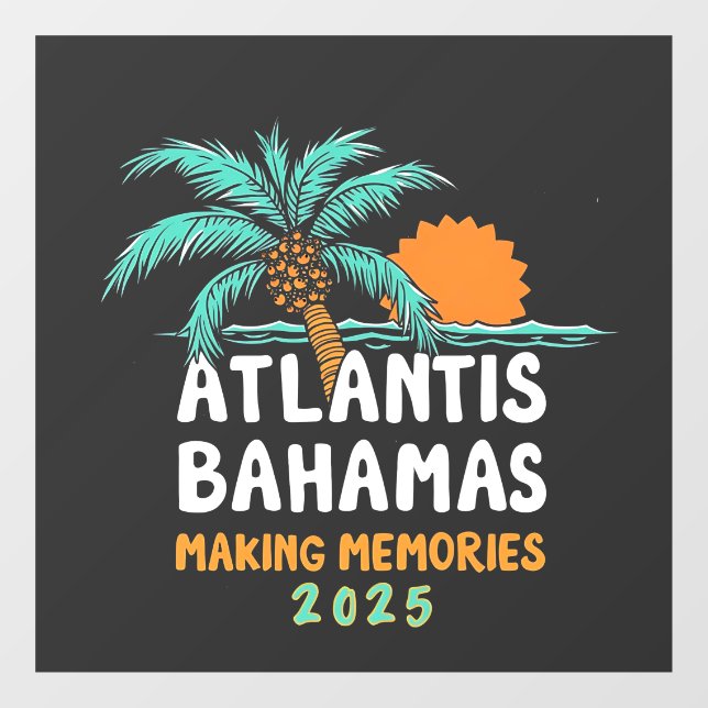 Atlantis Bahamas Making Memories 2025 (Sheet)