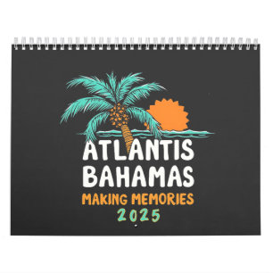 Atlantis Bahamas Making Memories 2025 Calendar