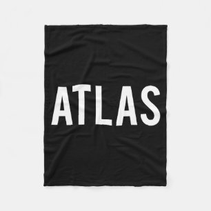 Atlas - Cool New Funny Name Fan Gift Tee Fleece Blanket