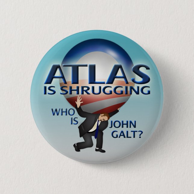 Atlas Is Shrugging Button (Front)