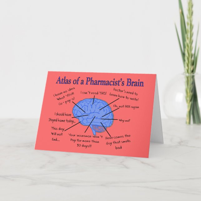 Atlas Of A Pharmacist's Brain-Hilarious Card (Front)