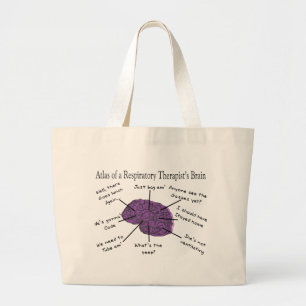 Atlas of a Respiratory Therapist's Brain Large Tote Bag