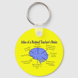 Atlas of a Retired Teacher's Brain Key Ring