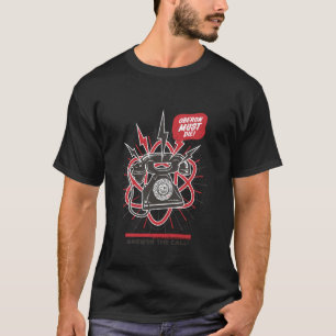 Atomfall Oberon Must Die! Answer The Call! T-Shirt