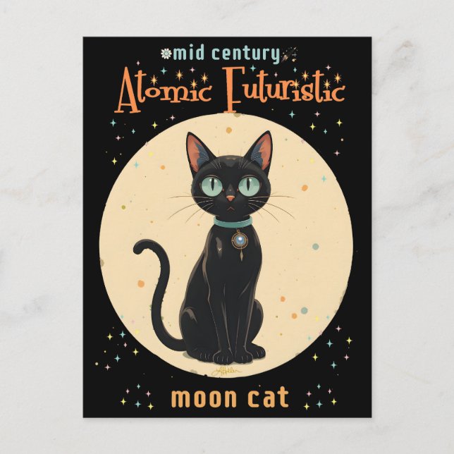 Atomic Futuristic Black Cat Moon with text Postcard (Front)