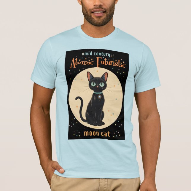 Atomic Futuristic Black Cat Moon with text T-Shirt (Front)