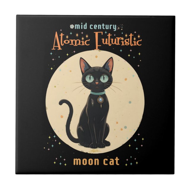 Atomic Futuristic Black Cat Moon with text Tile (Front)
