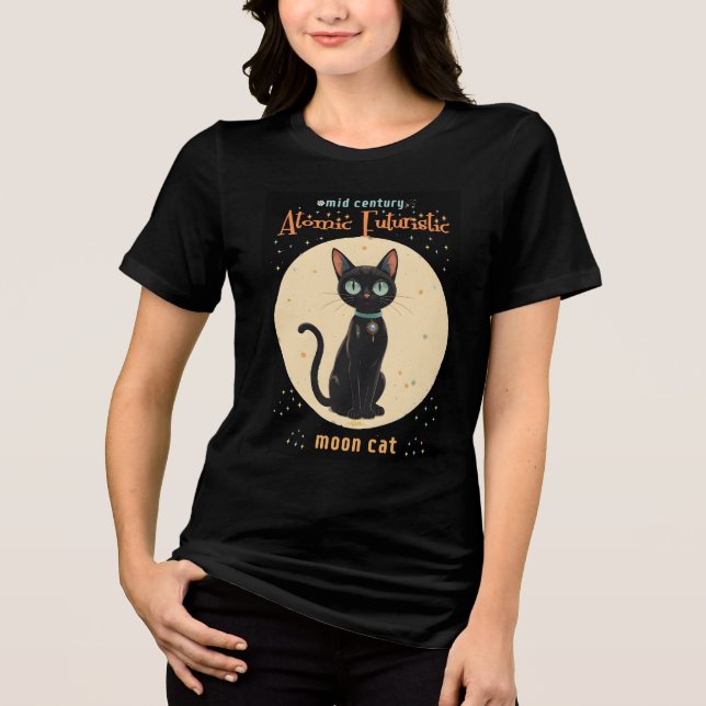 Atomic Futuristic Black Cat Moon with text Tri-Blend Shirt (Front)