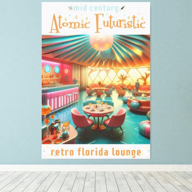 Atomic Futuristic Retro Florida Lounge Canvas Print (Insitu(Wood Floor))