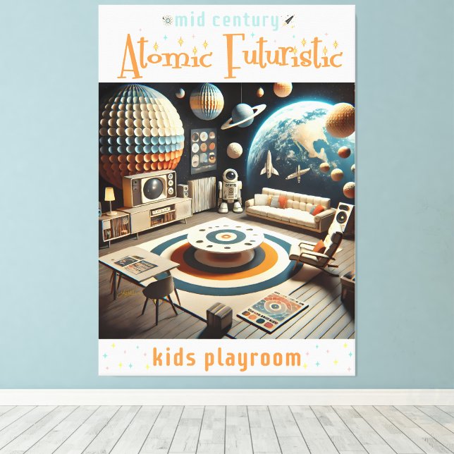 Atomic Futuristic Space Age Kids Playroom Canvas Print (Insitu(Wood Floor))