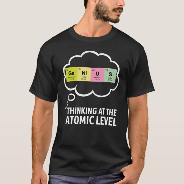 Atomic Genius T-Shirt (Front)