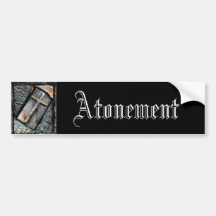 Atonement Bumper Sticker