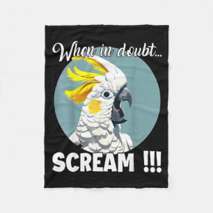Atoo Meme T, Funny Screaming Sulphur-crested Atoo  Fleece Blanket