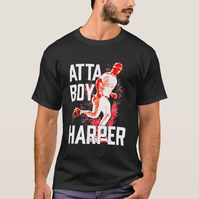 atta boy harper T-Shirt (Front)