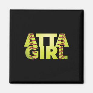 Atta Girl Funny Softll Mom Sports Fan Magnet