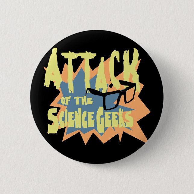 Attack of the Science Geeks 6 Cm Round Badge (Front)