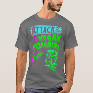 Attack of the Vegan Zombies Vegetarian Halloween T-Shirt