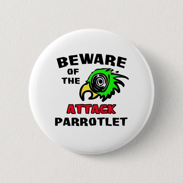 Attack Parrotlet 6 Cm Round Badge (Front)