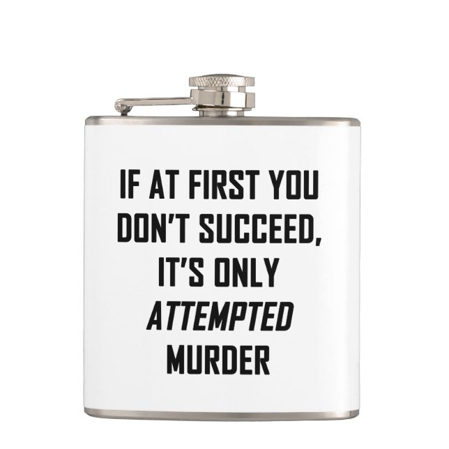 Attempted Murder Hip Flask (Front)