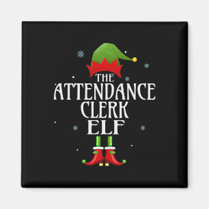 Attendance Clerk Elf Xmas Matching Family Group Ch Magnet