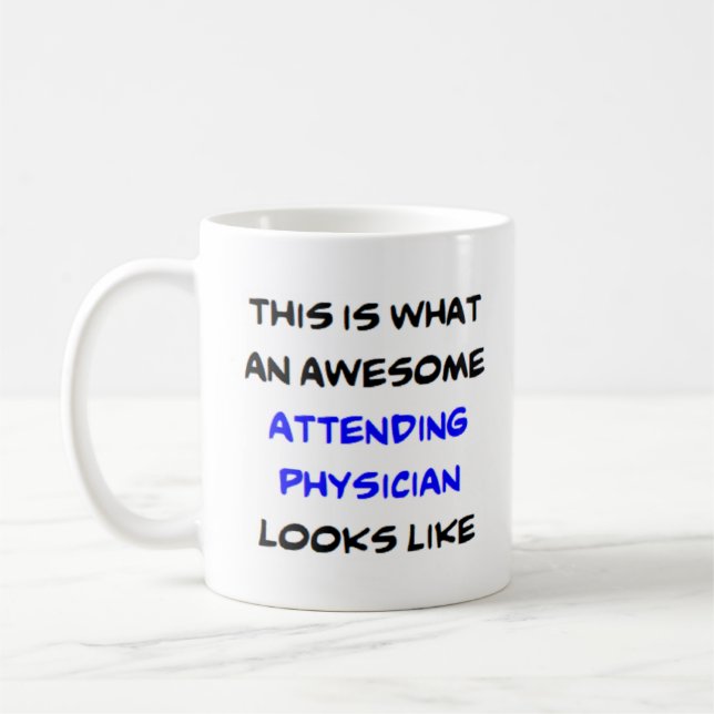 attending physician, awesome coffee mug (Left)
