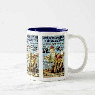 Attendrons-Nous Que Les Notre Brulent Two-Tone Coffee Mug