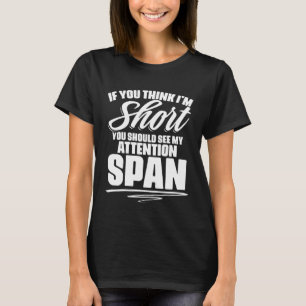 Attention Deficit Disorder Aspergers Spectrum Dysl T-Shirt