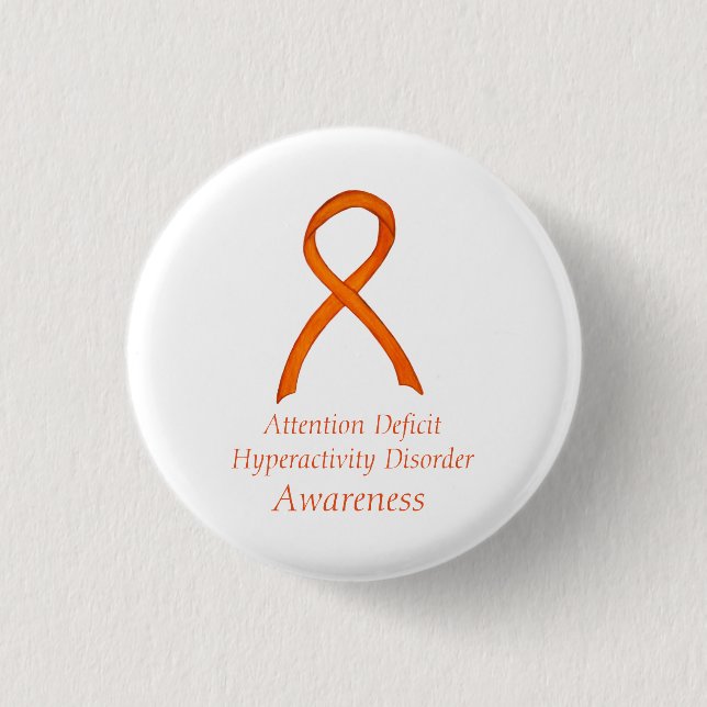 Attention Deficit Hyperactivity Disorder (ADHD)Pin 3 Cm Round Badge (Front)