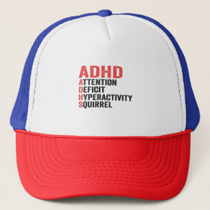 Attention Deficit Hyperactivity Squirrel ADHD Gift Trucker Hat