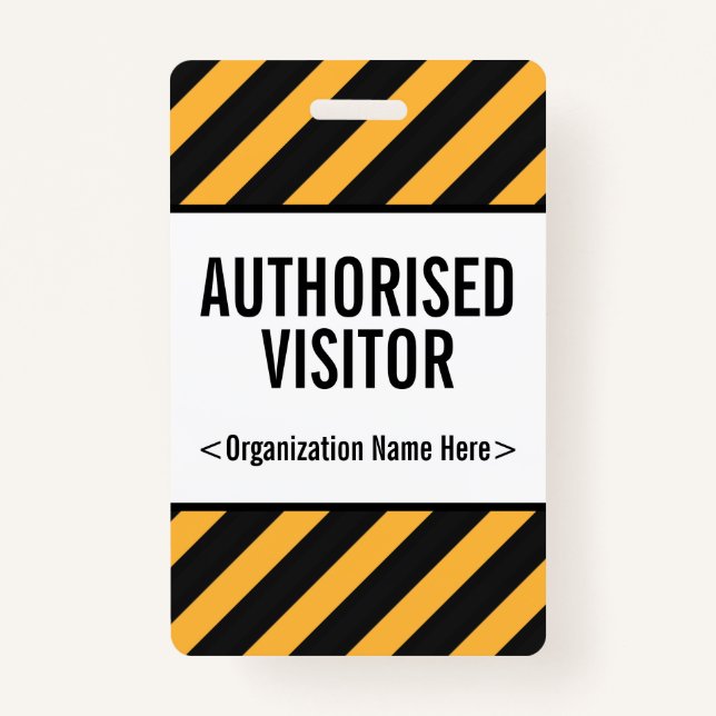 Attention-Grabbing "AUTHORISED VISITOR" Badge ID Badge (Front)