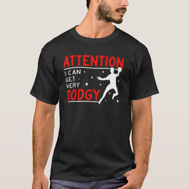 Attention I can get very Ball Sport men Gaga Ball  T-Shirt (Front)
