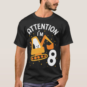 Attention Im 8 Truck art funny yoga clothing T-Shirt
