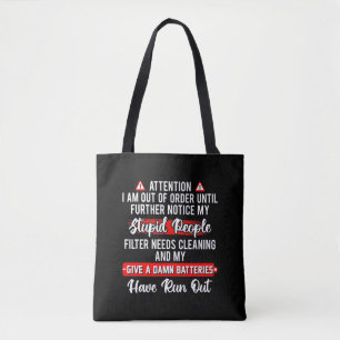 Attention Im Out Of Order Sarcastic Funny Gift Tote Bag