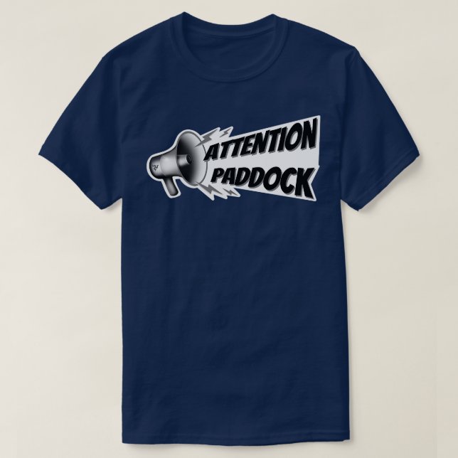 Attention paddock 1 T-Shirt (Design Front)