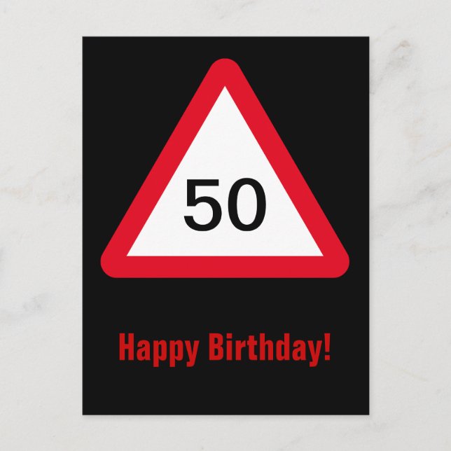 Attention Sign: 50th Birthday Postcard (Front)
