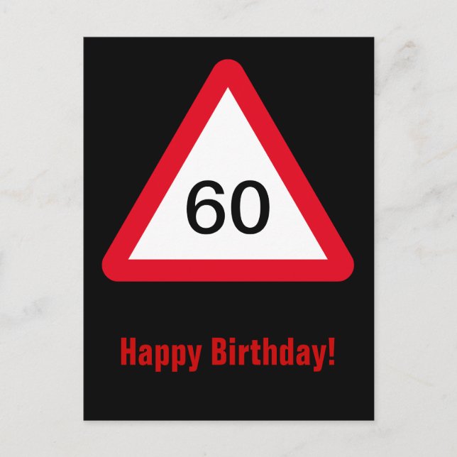 Attention Sign: 60th Birthday Postcard (Front)