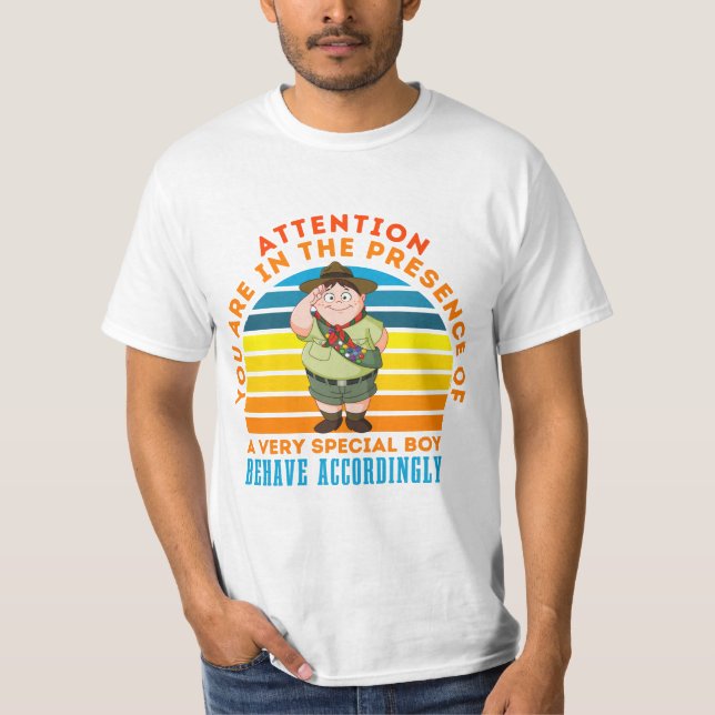 ATTENTION U ARE IN PRESENCE OF VERY SPECIAL BOY T-Shirt (Front)