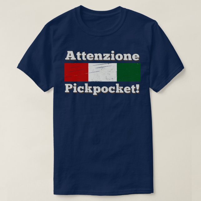 Attenzione Pickpocket T-Shirt (Design Front)