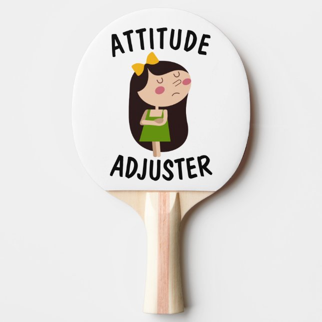 ATTITUDE ADJUSTER funny PING PONG PADDLE (Front)