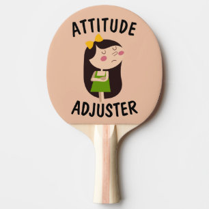 ATTITUDE ADJUSTER funny WIFE PING PONG PADDLE