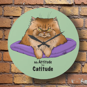 Attitude has Catitude Large Clock