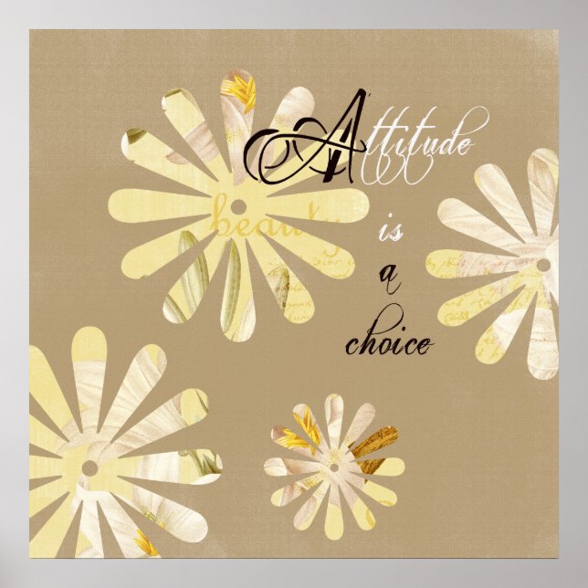 Attitude is a Choice Poster (Front)