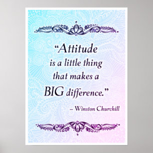Attitude is a little thing - Positive Quote´s Poster