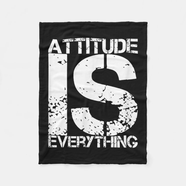Attitude Is Everything - Insrational Quote Gift -  Fleece Blanket (Front)