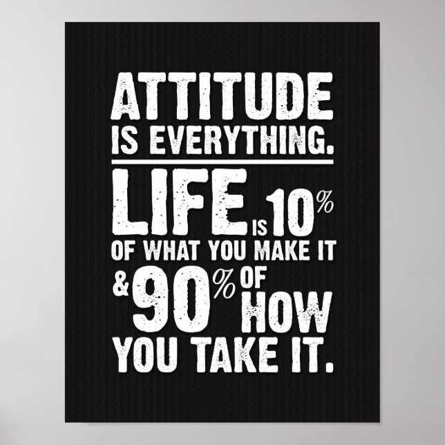 Attitude is Everything Poster - Black (Front)