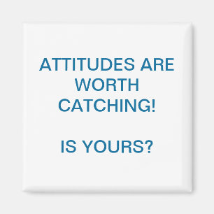 Attitude Magnet