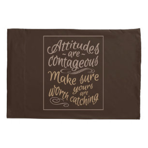 ATTITUDES motivational pillow cases