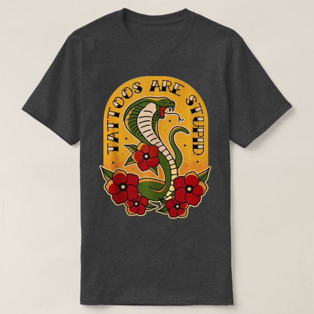 attoos Are Stupid ank op  T-Shirt (Design Front)