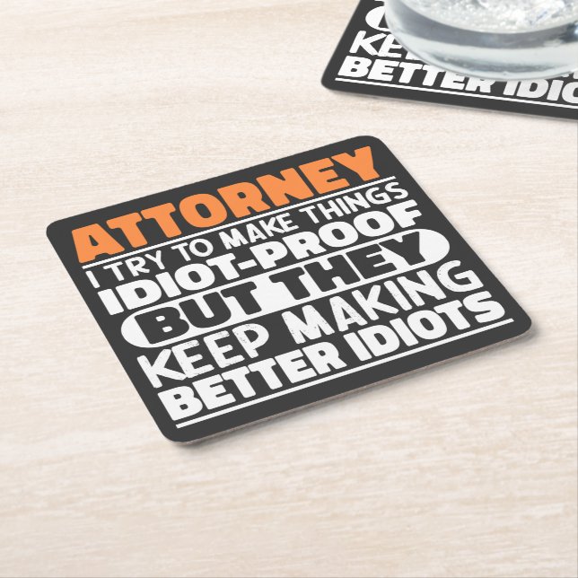 Attorney I Try To Make Things Funny Sayings Square Paper Coaster (Angled)