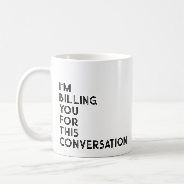 Attorney Office Gift Funny Saying black Coffee Mug (Left)